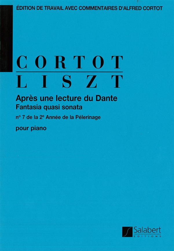 Après une lecture du Dante, Fantasia quasi sonata - n° 7 de la 2e Année de la Pélerinage - Ed. A. Cortot - pour piano - pro klavír